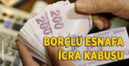 Borçlu esnafa icra kabusu