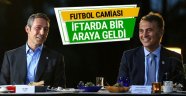 Futbol camiası iftarda bir araya geldi