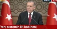 Erdoğan yeni kabineyi açıkladı! İşte bakan olan isimler!