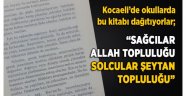 Sağcılar Allah topluluğu, solcular şeytan topluluğu diyen kitabı MEB okullara tavsiye etti