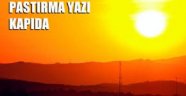 Hava sıcaklıkları artıyor pastırma yazı geliyor!