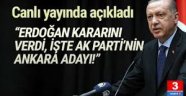 AK Parti'nin Ankara adayını canlı yayında açıkladı