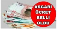 Asgari ücret belli oldu