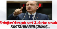 Erdoğan'dan 3. darbe iddiasına tepki