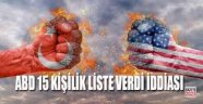 ''ABD, Türkiye'ye 15 kişilik liste verdi; aralarında Demirtaş da var''