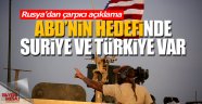 ABD'nin hedefinde Türkiye ve Suriye var
