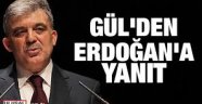 Abdullah Gül'den Erdoğan'a yanıt geldi