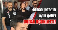 Adnan Oktar'ın Aylık Kazancı Dudak Uçuklattı