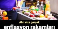 Alın size gerçek enflasyon rakamları