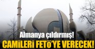 Almanya camilere örgütlere verecek!