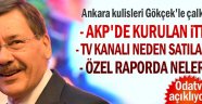 Ankara kulisleri Gökçek'le çalkalanıyor