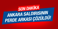 Ankara patlaması saldırının perde arkası çözüldü