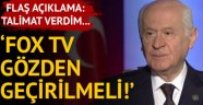 Bahçeli: FOX TV gözden geçirilmeli