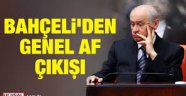 Bahçeli'den ikinci 'af' açıklaması