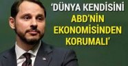 Bakan Albayrak dünyayı uyardı: Kendinizi koruyun!