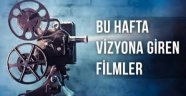 Bu hafta vizyonda 11 yeni film var!