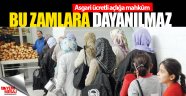 Bu zamlara dayanılmaz