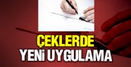 Çeklerde karekod uygulaması başlıyor