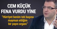  Cem Küçük Hürriyet'i yerden yere vurdu