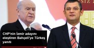 CHP'nin İzmir Adayını Eleştiren MHP Lideri Bahçeli'ye Sert Yanıt: Kimsenin Haddi Değil