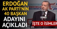 Cumhurbaşkanı Erdoğan açıkladı! İşte 40 ilin belediye başkan adayları (AK Parti belediye başkan adayları listesi)