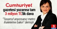 Cumhuriyet yazarı Çiğdem Toker'e 3 milyonluk dava