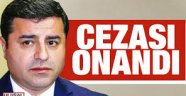 Demirtaş'ın cezası onandı