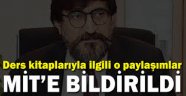 Ders kitabı paylaşımları MİT'e bildirildi