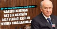 Devlet Bahçeli; Alaattin Çakıcı , benim Ülküdaşım!