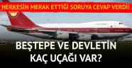 Devletin ve Cumhurbaşkanlığı'nın kaç uçağı var? Erdoğan'a hediye edilen uçakla birlikte son envanter rakamını Portakal açıkladı