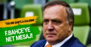 Dick Advocaat'tan F.Bahçe'ye net mesaj! Kalmak için...