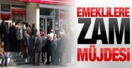 Emeklilere zam müjdesi!