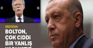 'Erdoğan görüşmeyi kabul etmedi, Bolton Ankara'dan ayrıldı' denilmişti! Açıklama geldi