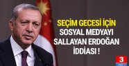 Erdoğan iddiası sosyal medyayı salladı !