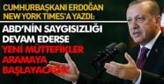 Erdoğan, The New York Times'a yazdı: Artık zamanı geldi