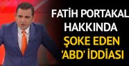 Fatih Portakal hakkında dikkat çeken 'ABD' iddiası