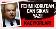 Fehmi Koru'dan 'can sıkan' yazı! Kaçıyorlar...