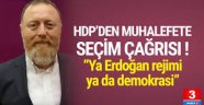 HDP'den muhalefete seçim teklifi!