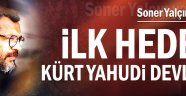 İlk hedef Kürt Yahudi devleti