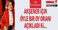 İngiliz Economist Akşener için öyle bir oy oranı açıkladı ki..