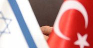 İsrail'den acil Türkiye çağrısı!