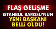 İstanbul Barosu'nun yeni başkanı belli oldu