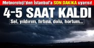 İstanbul için şiddetli yağış uyarısı! Günlerce sürecek