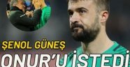 Kalede operasyon! Şenol Güneş, Onur Kıvrak'ı istedi