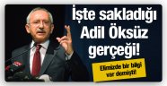 Kılıçdaroğlu'nun sakladığı Adil Öksüz gerçeği!