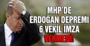 MHP'de Erdoğan depremi