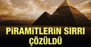 Mısır piramitlerinin sırrı çözüldü