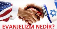 Nedir bu Evanjelizm