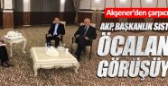 Öcalan'la görüşüyorlar