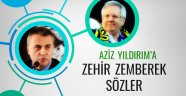 Orman'dan Aziz Yıldırım'a zehir zemberek sözler!